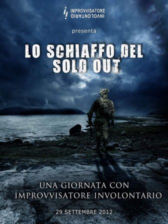 Lo schiaffo del Soldout – Improvvisatore