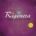 Rigenera 2013 – 1 maggio